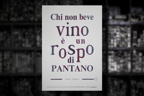 Manifesto — Chi non beve vino è un rospo di pantano (Alvaro Catalonia)